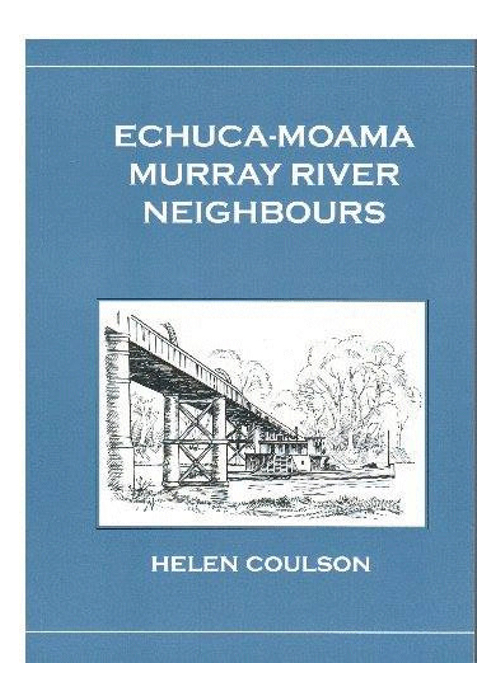 Echuca-Moama Murray River Neighbours