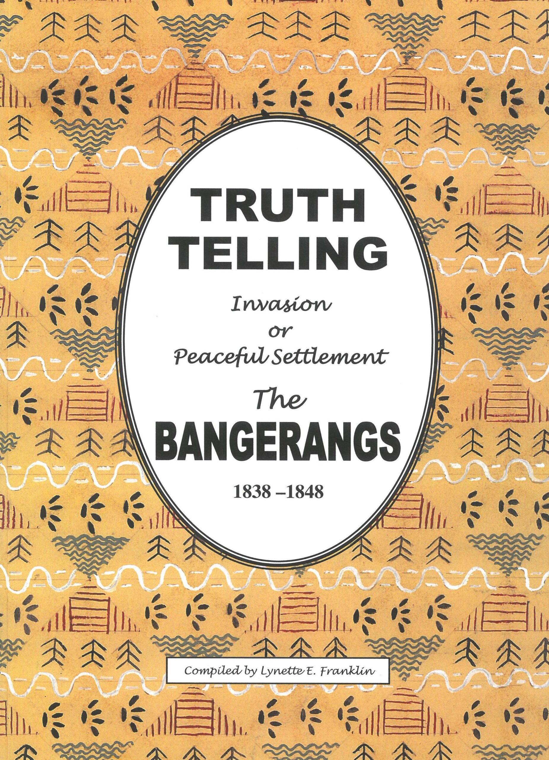 Truth Telling - The Bangerangs